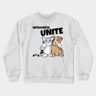 Introverts Unite Cat Dog Crewneck Sweatshirt